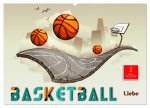 Basketball Liebe (Wandkalender 2026 DIN A2 quer), CALVENDO Monatskalender