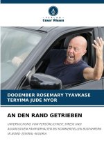 AN DEN RAND GETRIEBEN