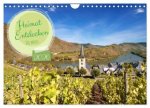 Heimat Entdecken - Die Mosel (Wandkalender 2026 DIN A4 quer), CALVENDO Monatskalender