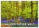 Eine Reise durch die Wälder dieser Welt (Tischkalender 2026 DIN A5 quer), CALVENDO Monatskalender