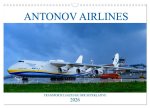 Antonov Airlines, Transportflugzeuge der Superlative (Wandkalender 2026 DIN A3 quer), CALVENDO Monatskalender