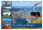 So schön ist Bergen (Wandkalender 2026 DIN A3 quer), CALVENDO Monatskalender