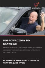 DOPROWADZONY DO KRAW DZI