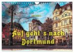 Auf geht's nach Dortmund (Wandkalender 2026 DIN A4 quer), CALVENDO Monatskalender