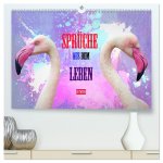 Sprüche aus dem Leben - Artwork (hochwertiger Premium Wandkalender 2026 DIN A2 quer), Kunstdruck in Hochglanz