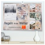 Regeln für das Wetter (hochwertiger Premium Wandkalender 2026 DIN A2 quer), Kunstdruck in Hochglanz