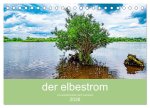 der elbestrom (Tischkalender 2026 DIN A5 quer), CALVENDO Monatskalender