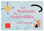 Von Wortwitz bis Geistesblitz - immer originell (Wandkalender 2026 DIN A4 quer), CALVENDO Monatskalender