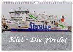 Kiel - Die Förde! (Wandkalender 2026 DIN A4 quer), CALVENDO Monatskalender