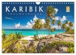 Karibik - Traumstrände (Wandkalender 2026 DIN A4 quer), CALVENDO Monatskalender