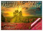 Die Heideblüte (Tischkalender 2026 DIN A5 quer), CALVENDO Monatskalender