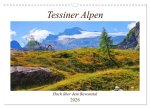 Tessiner Alpen - Hoch über dem Bavonatal (Wandkalender 2026 DIN A3 quer), CALVENDO Monatskalender
