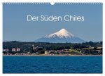 Der Süden Chiles (Wandkalender 2026 DIN A3 quer), CALVENDO Monatskalender