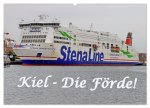 Kiel - Die Förde! (Wandkalender 2026 DIN A2 quer), CALVENDO Monatskalender