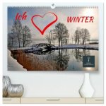 Ich liebe Winter (hochwertiger Premium Wandkalender 2026 DIN A2 quer), Kunstdruck in Hochglanz