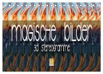 Magische Bilder - 3D Stereogramme (Tischkalender 2026 DIN A5 quer), CALVENDO Monatskalender