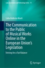 The Communication to the Public of Musical Works Online in the  European Union's Legislation