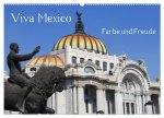 Viva Mexiko - Farben und Freude (Wandkalender 2026 DIN A2 quer), CALVENDO Monatskalender