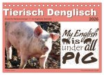 Tierisch Denglisch (Tischkalender 2026 DIN A5 quer), CALVENDO Monatskalender