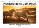 Pferdeparadies Camargue (Wandkalender 2026 DIN A4 quer), CALVENDO Monatskalender