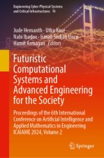Futuristic Computational Systems and Advanced Engineering for the Society