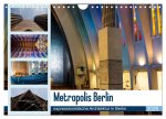 Metropolis Berlin - expressionistische Architektur in Berlin (Wandkalender 2026 DIN A4 quer), CALVENDO Monatskalender