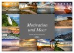 Motivation und Meer (Tischkalender 2026 DIN A5 quer), CALVENDO Monatskalender