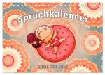Spruchkalender - frech und bunt (Tischkalender 2026 DIN A5 quer), CALVENDO Monatskalender