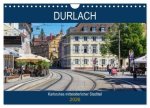 Durlach - Karlsruhes mittelalterlicher Stadtteil (Wandkalender 2026 DIN A4 quer), CALVENDO Monatskalender