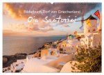 Oia Santorini - Bilderbuch-Dorf von Griechenland (Wandkalender 2026 DIN A2 quer), CALVENDO Monatskalender