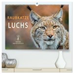 Raubkatze Luchs (hochwertiger Premium Wandkalender 2026 DIN A2 quer), Kunstdruck in Hochglanz