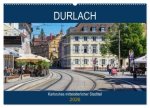 Durlach - Karlsruhes mittelalterlicher Stadtteil (Wandkalender 2026 DIN A2 quer), CALVENDO Monatskalender