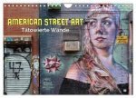 American Street Art - tätowierte Wände (Wandkalender 2026 DIN A4 quer), CALVENDO Monatskalender
