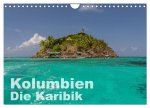 Kolumbien - Die Karibik (Wandkalender 2026 DIN A4 quer), CALVENDO Monatskalender