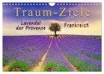 Traum-Ziele - Lavendel der Provence, Frankreich (Wandkalender 2026 DIN A4 quer), CALVENDO Monatskalender