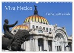 Viva Mexiko - Farben und Freude (Wandkalender 2026 DIN A3 quer), CALVENDO Monatskalender