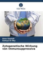 Zytogenetische Wirkung von Immunsuppressiva
