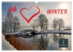Ich liebe Winter (Wandkalender 2026 DIN A3 quer), CALVENDO Monatskalender