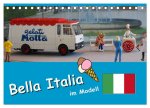 Bella Italia im Modell (Tischkalender 2026 DIN A5 quer), CALVENDO Monatskalender