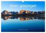 Alpen gespiegelt (Wandkalender 2026 DIN A3 quer), CALVENDO Monatskalender