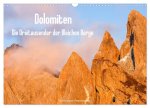 Dolomiten - Die Dreitausender der Bleichen Berge (Wandkalender 2026 DIN A3 quer), CALVENDO Monatskalender