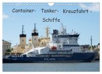 Container - Tanker - Kreuzfahrt - Schiffe (Wandkalender 2026 DIN A4 quer), CALVENDO Monatskalender