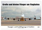 Große und kleine Flieger am Flughafen (Wandkalender 2026 DIN A2 quer), CALVENDO Monatskalender