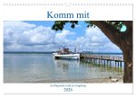 Komm mit Ausflugsziele rund um Augsburg (Wandkalender 2026 DIN A3 quer), CALVENDO Monatskalender