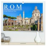 Rom - Ewige Stadt am Tiber (hochwertiger Premium Wandkalender 2026 DIN A2 quer), Kunstdruck in Hochglanz