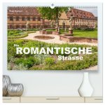 Die Romantische Strasse (hochwertiger Premium Wandkalender 2026 DIN A2 quer), Kunstdruck in Hochglanz