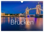 Faszination Brücken (Wandkalender 2026 DIN A4 quer), CALVENDO Monatskalender