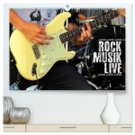 Rockmusik live (hochwertiger Premium Wandkalender 2026 DIN A2 quer), Kunstdruck in Hochglanz