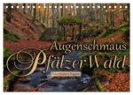 Augenschmaus Pfälzer Wald (Tischkalender 2026 DIN A5 quer), CALVENDO Monatskalender