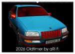 2026 Oldtimer by aRi F. (Wandkalender 2026 DIN A2 quer), CALVENDO Monatskalender